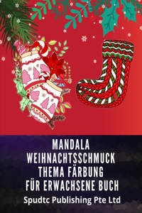 Mandala Weihnachtsschmuck Thema Färbung Für Erwachsene Buch