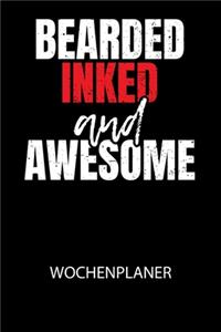 Bearded inked and awesome - Wochenplaner