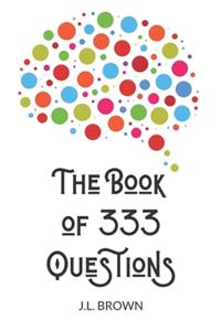 The Book of 333 Questions