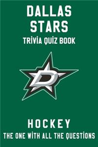 Dallas Stars Trivia Quiz Book - Hockey - The One With All The Questions