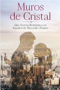 Muros de Cristal (Oferta Especial 3 en 1)