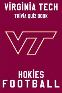 Virginia Tech Hokies Trivia Quiz Book - Football