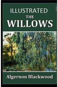 The Willows Illustrated
