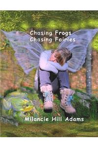 Chasing Frogs Chasing Fairies