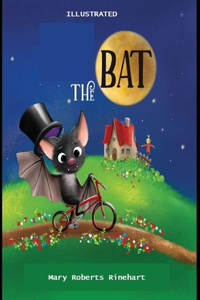 The Bat Illustrated