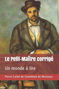 Le Petit-Maître corrigé