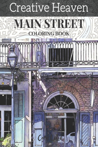 creative heaven main street coloring Book
