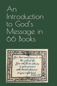 An Introduction to God's Message in 66 Books