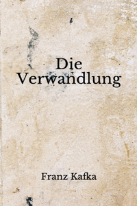 Die Verwandlung