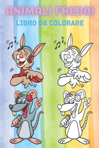Animali Freddi - Libro Da Colorare