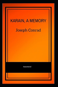 Karain, A Memory (Annotated)