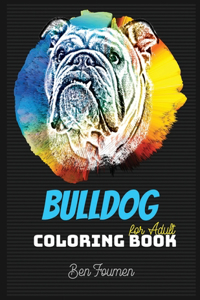 Bulldog Coloring Book for Adult