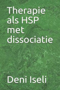 Therapie als HSP met dissociatie