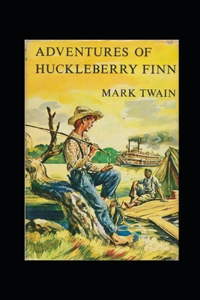 The Adventures of Huckleberry Finn Annotated