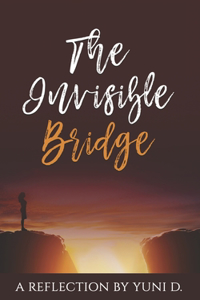 Invisible Bridge