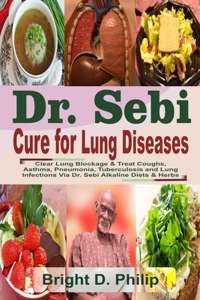 Dr. Sebi Cure for Lungs Diseases