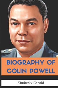 Biography of Colin Powell