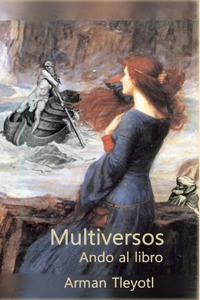 Multiversos: Ando al libro