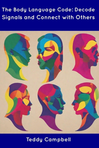 The Body Language Code