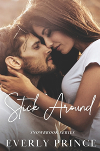 Stick Around