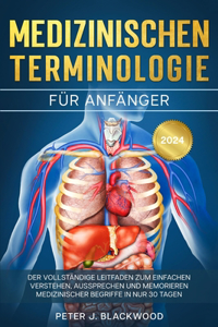 Medizinischen Terminologie für Anfänger