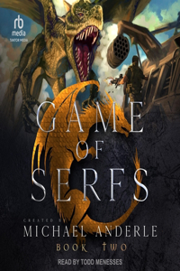 Game of Serfs: Book Two