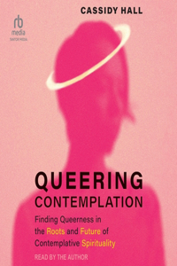 Queering Contemplation