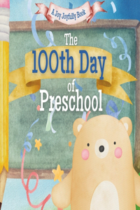 100th Day of Preschool!