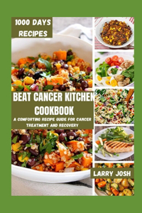 Beat Cancer Kitchen Cookbook