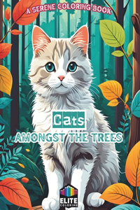 Cats Amongst the Trees