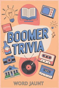 Boomer Trivia