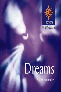 Thorsons First Directions â€“ Dreams (Thorsons First Directions S.)
