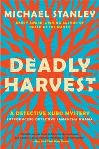 Deadly Harvest