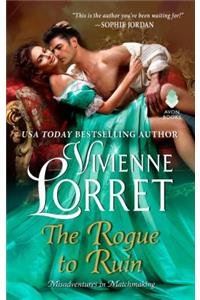 The Rogue to Ruin