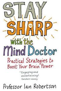 Stay Sharp With The Mind Doctor