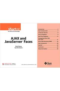 AJAX and JavaServer™ Faces (Digital Short Cut)