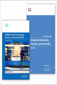 Enterprise Networking, Security, and Automation (Ccnav7) Companion Guide & Labs and Study Guide Value Pack