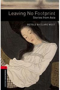 Oxford Bookworms Library: Stage 3: Leaving No Footprint: Stories from Asia CD Pack