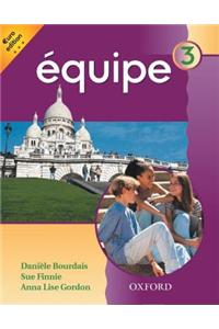 Équipe: Level 3: Student's Book 3