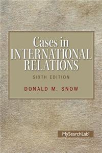 Cases in International Relations