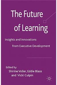 The Future of Learning