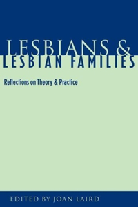 Lesbians and Lesbian Families