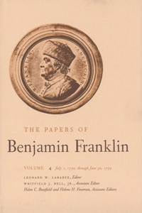 Papers of Benjamin Franklin, Vol. 4