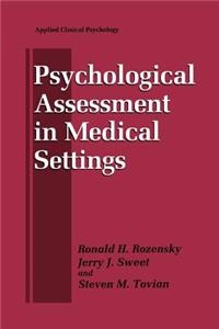 Psychological Assessment in Medical Settings