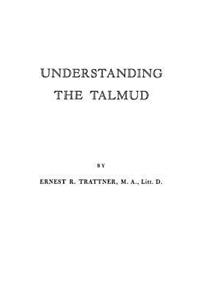 Understanding the Talmud.