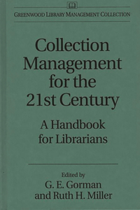 Collection Management for the 21st Century