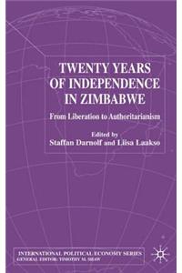 Twenty Years of Independence in Zimbabwe
