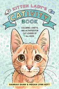 Kitten Lady's Cativity Book