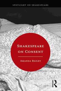 Shakespeare on Consent