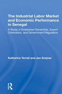 Industrial Labor Market and Economic Performance in Senegal